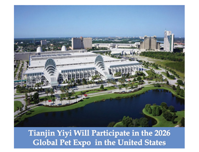 Tianjin Yiyi zal zijn opwachting maken op de Global Pet Expo 2026